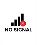 Image result for No Signal Input List Error