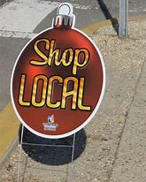 Image result for shop local signs