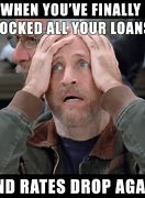 Image result for Take Home Loan Memes