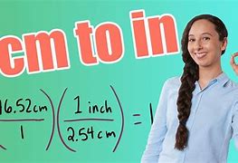 Image result for What Is Inches to Cm