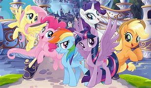 Image result for My Little Pony