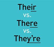 Image result for What Is the Idfference Between There and Their