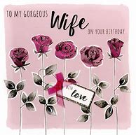 Image result for Wife Birthday Card 52