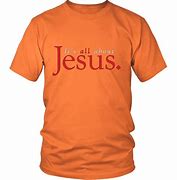 Image result for American Jesus Shirt