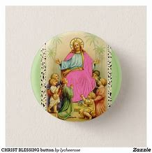 Image result for Button to Christ