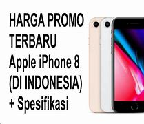 Image result for Harga iPhone 8 Di Indonesia
