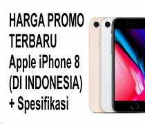Image result for Harga iPhone 8 Di Indonesia Sekarang