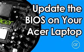 Image result for Acer Bios Upgrade