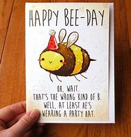 Image result for Bee Birthday Puns