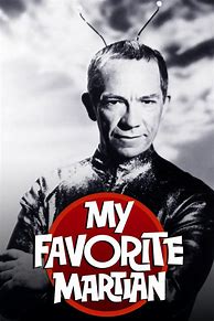 Image result for "My Favorite Martian"