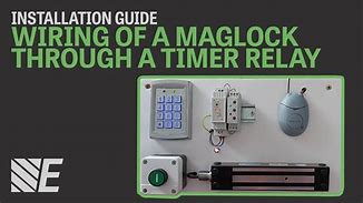 Image result for Basic Mag Lock with Timer