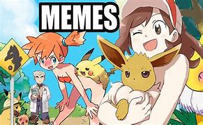 Image result for Pokemon Let's Go! Memes