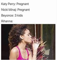 Image result for Funny Rihanna Memes MCM