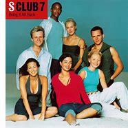 Image result for S Club Seven Songs