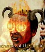 Image result for The Screams of the Damn Meme