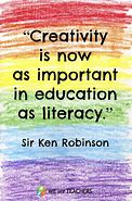 Image result for Creativity Quotes in the Classroom