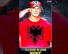 Image result for John Cena Albania