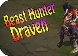Image result for Beast Hunter Draven