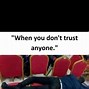 Image result for Trust Love Meme