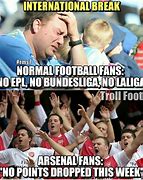 Image result for Football Fanitiac Memes