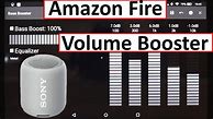 Image result for Sound Booster Fire Tablet