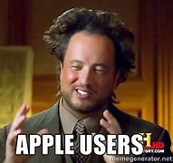 Image result for Typical Apple User Meme
