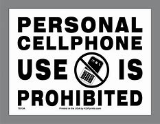 Image result for No Cell Phone at Work Sign