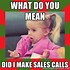 Image result for Answer The Call Meme
