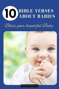 Image result for Bible Quotes About Babies