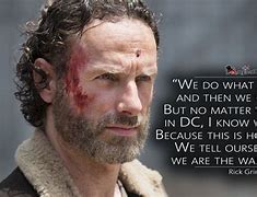 Image result for The Walking Dead Life Quotes