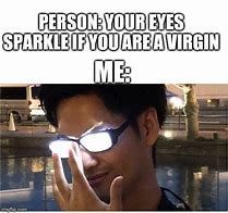 Image result for Glowing Virgin Meme