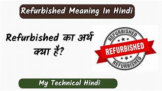 Image result for Refurbished Meaning in Tamil