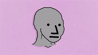 Image result for NPC Meme