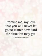 Image result for Never Let Me Go Quotes