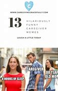 Image result for Funny Caregiver