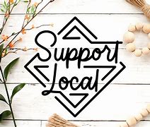 Image result for Support Local Draiwng