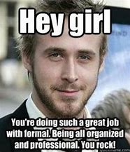 Image result for Work Memes Funny Great Job