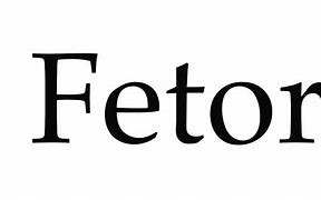 Image result for fetor