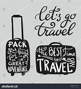 Image result for Fun Luggage Travel Quotes
