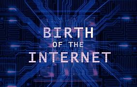 Image result for Internet Birth