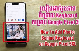 Image result for Google Pixel 3XL Keyboard Attachment