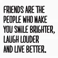 Image result for Group of Friends Quotes