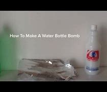 Image result for Bottle Bomb