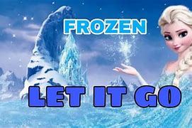 Image result for Let It Go Words