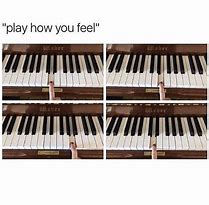 Image result for Flip My Piano Meme