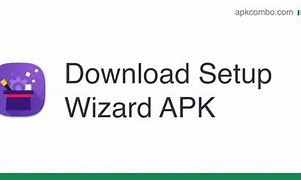 Image result for Setup Wizard Download