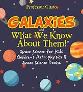 Image result for Galaxy for Kids