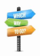 Image result for Which Way to Go