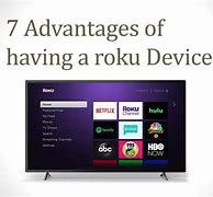Image result for What Is the Advantage of Having a Roku TV