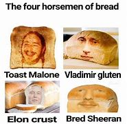 Image result for Bread Meme YLYL